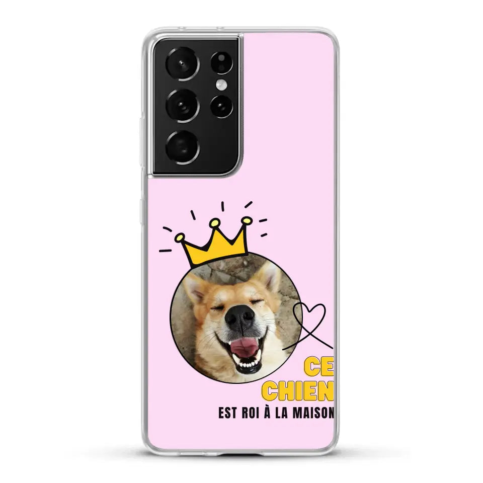 Ce chien est roi - Coque de téléphone personnalisée