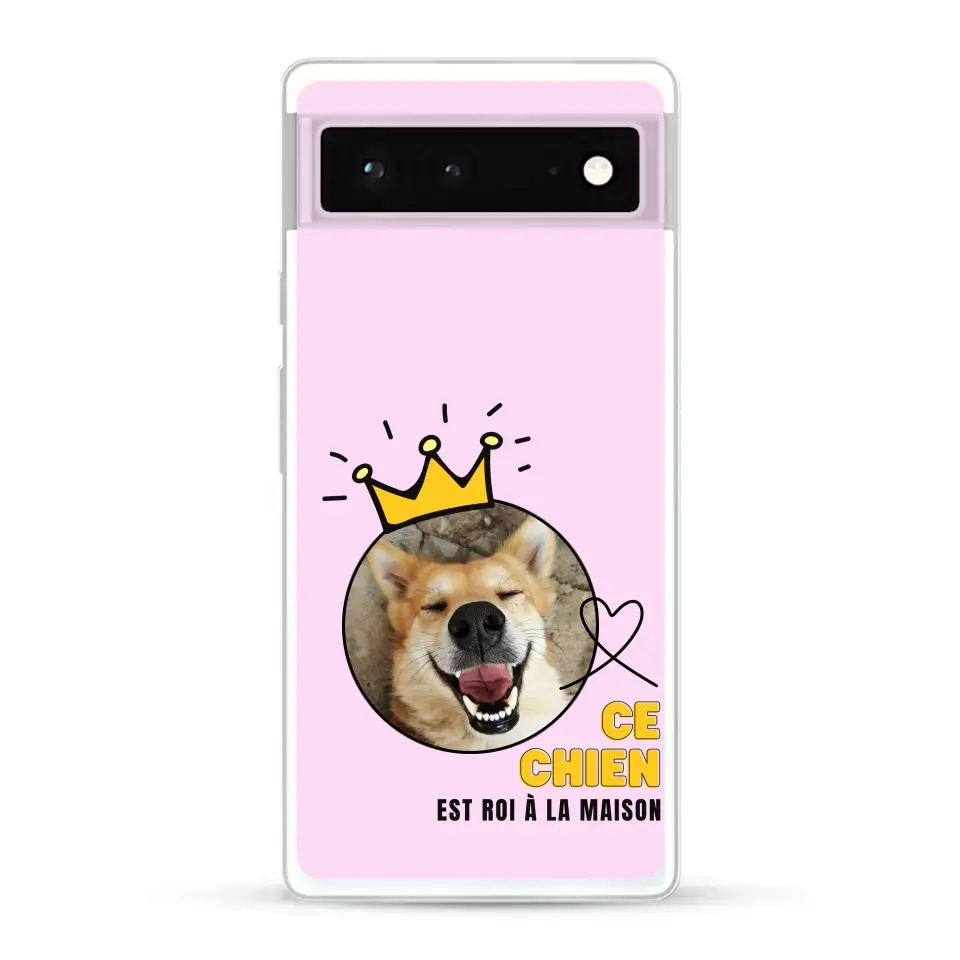 Ce chien est roi - Coque de téléphone personnalisée
