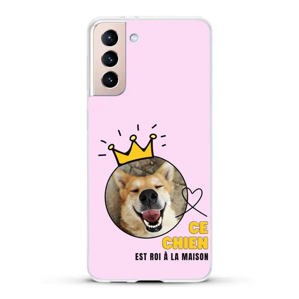 Ce chien est roi - Coque de téléphone personnalisée
