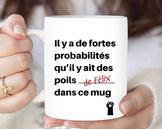 Poils dans le mug - Mug Personnalisé