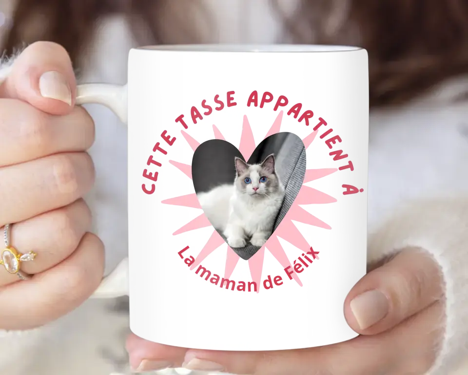 Cette tasse appartient à la maman de + prénom - Mug Personnalisé