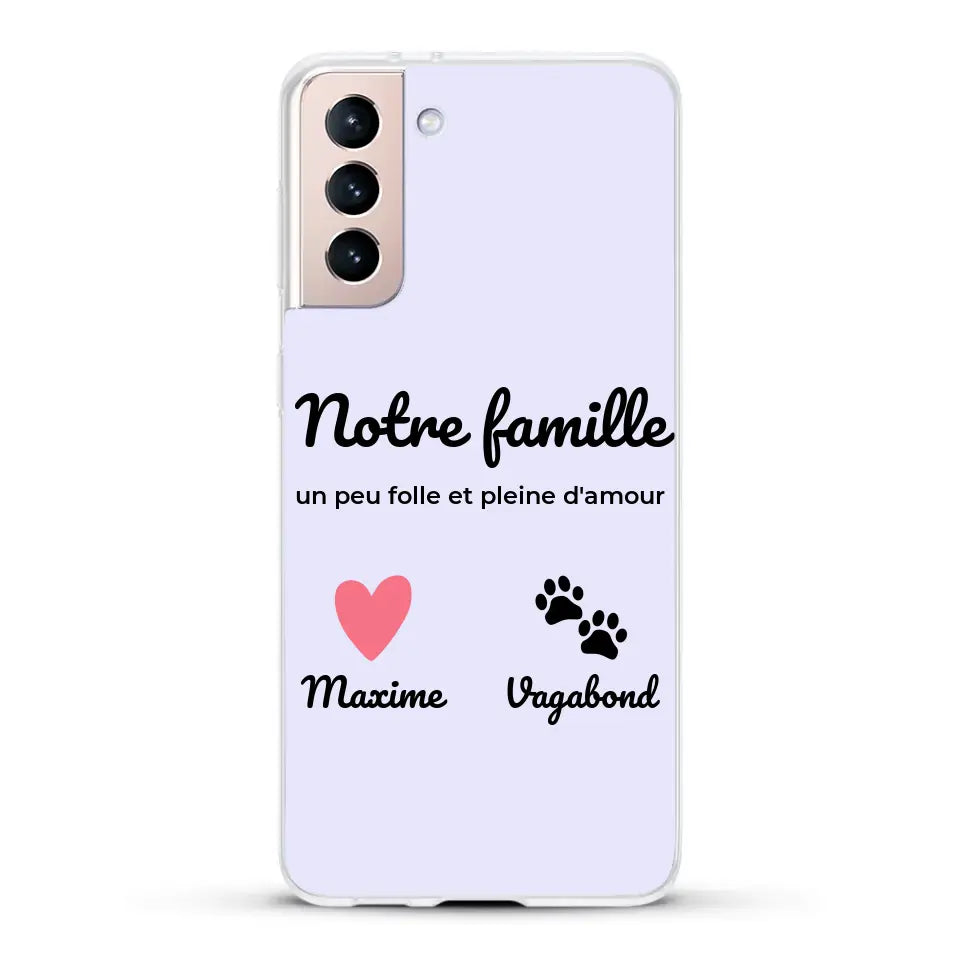 Notre famille un peu folle - Coque de téléphone personnalisée