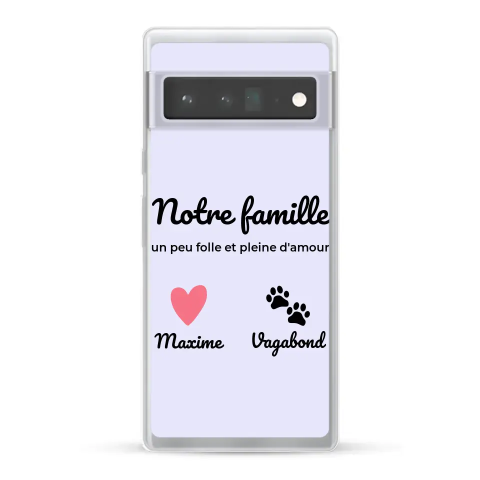 Notre famille un peu folle - Coque de téléphone personnalisée