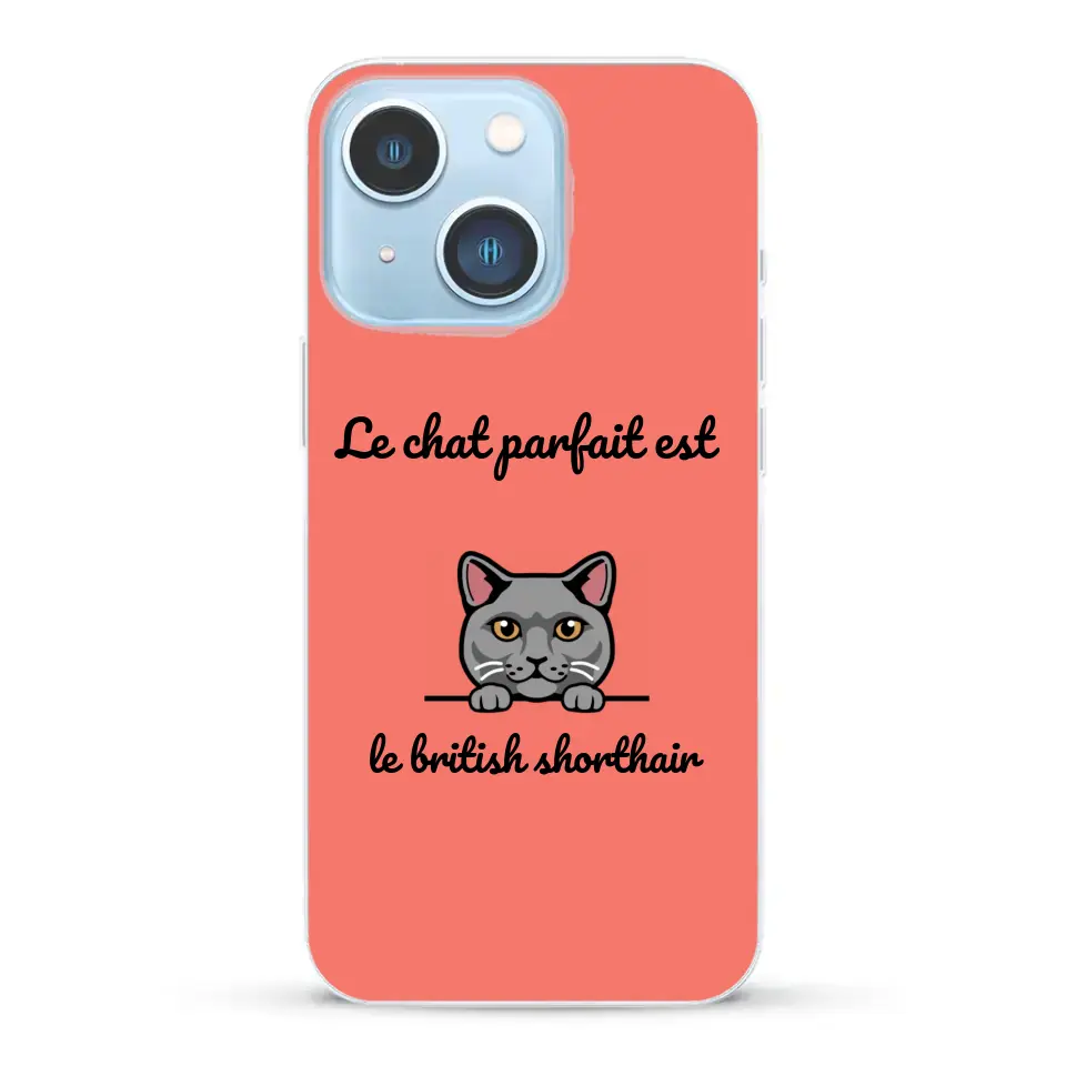 Le chat parfait - Coque de téléphone personnalisée