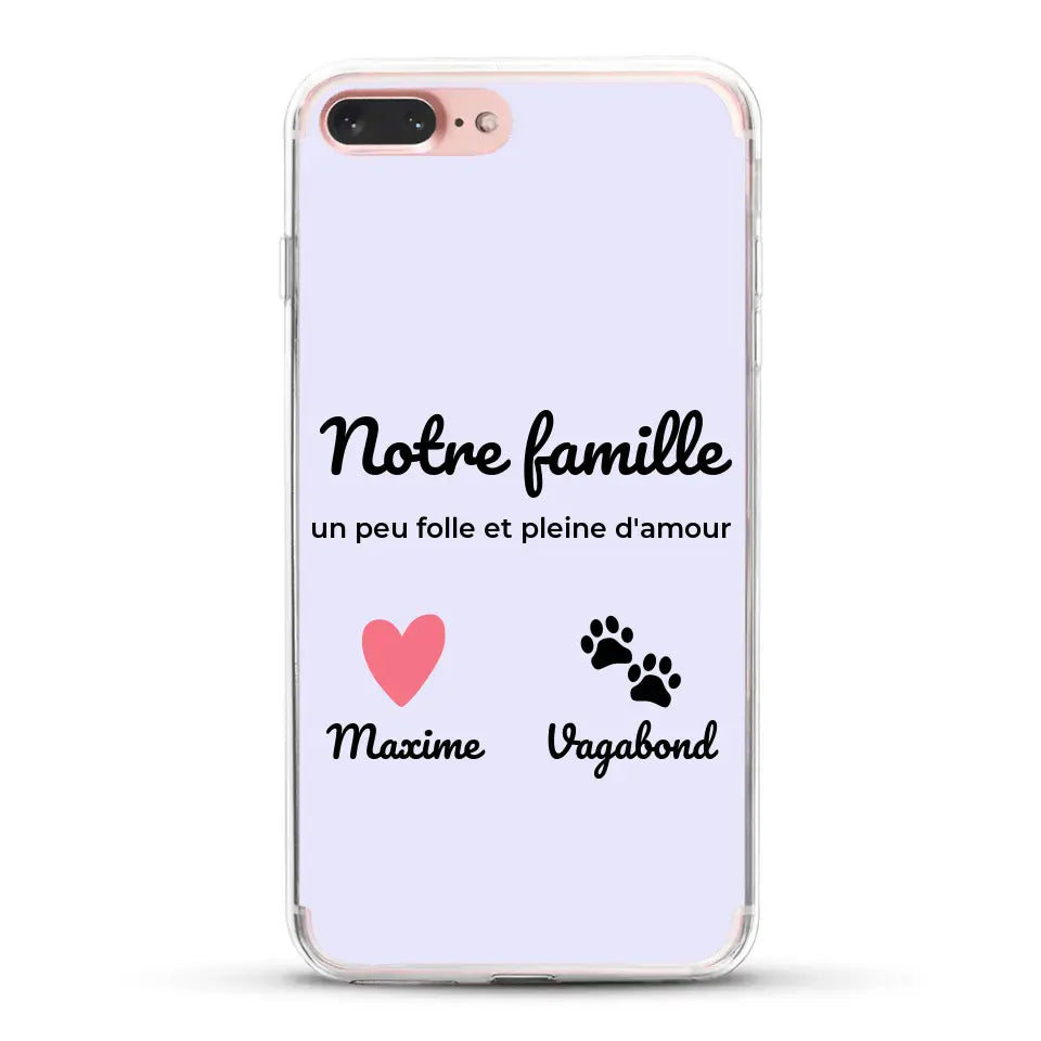 Notre famille un peu folle - Coque de téléphone personnalisée