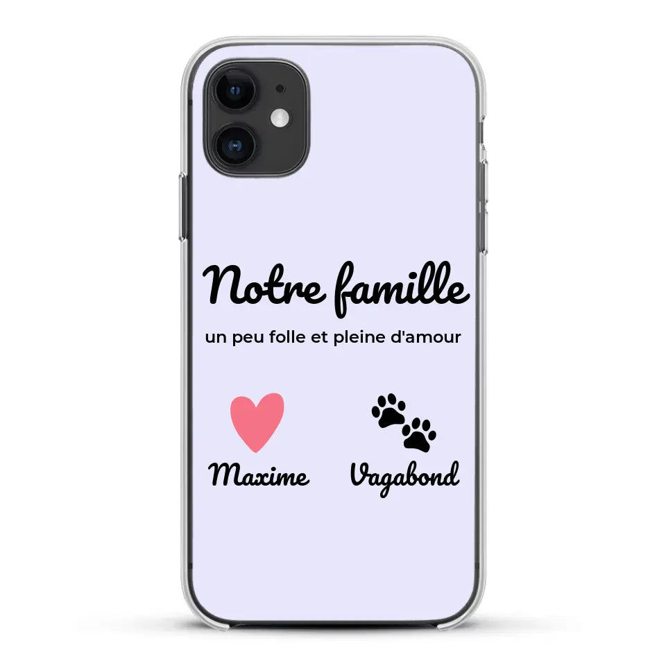 Notre famille un peu folle - Coque de téléphone personnalisée