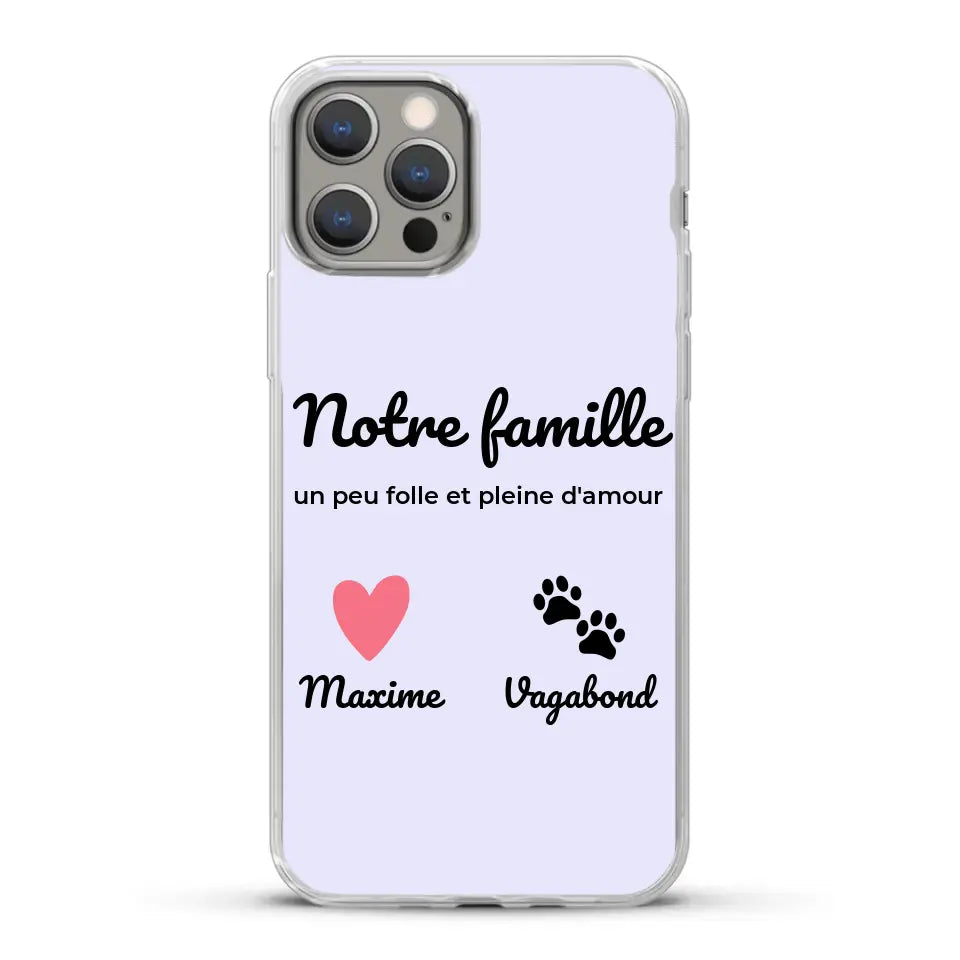 Notre famille un peu folle - Coque de téléphone personnalisée