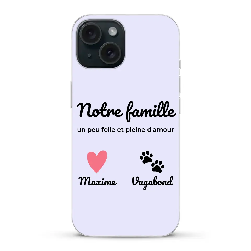 Notre famille un peu folle - Coque de téléphone personnalisée