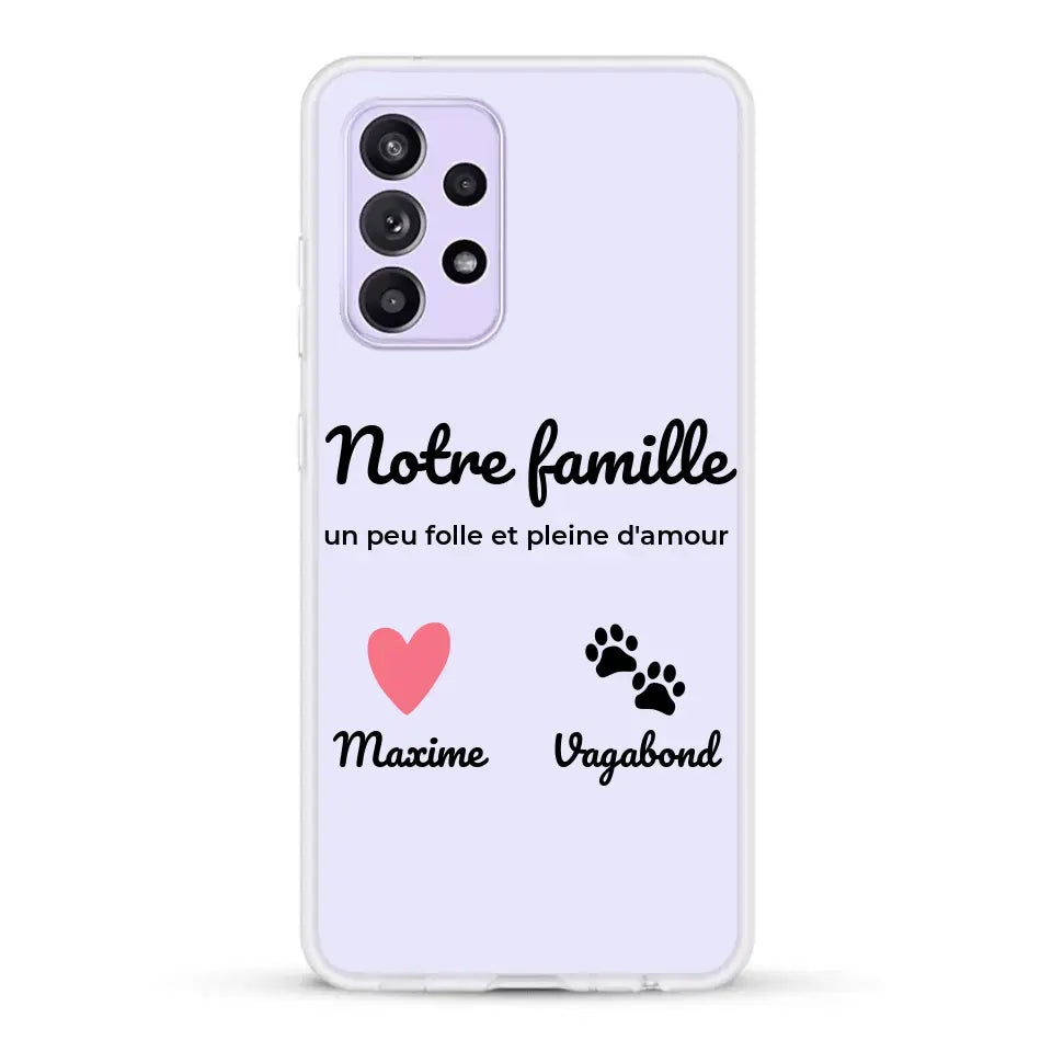 Notre famille un peu folle - Coque de téléphone personnalisée