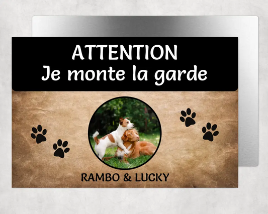 Attention je monte la garde avec photo - Plaque de porte personnalisée