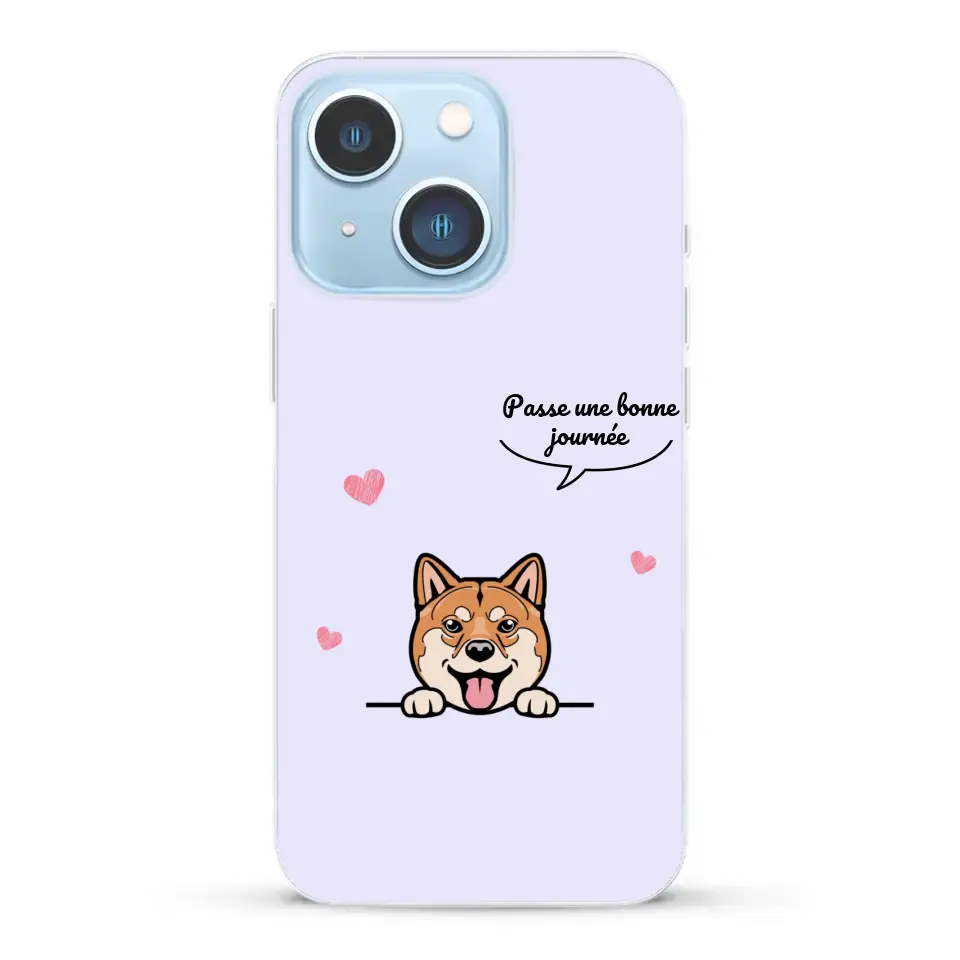 Le chien passe une bonne journée - Coque de téléphone personnalisée