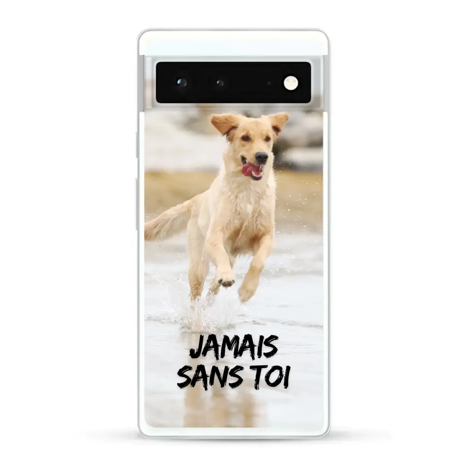 Jamais sans toi - Coque de téléphone personnalisée