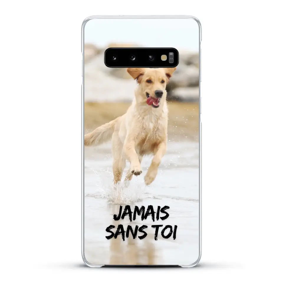 Jamais sans toi - Coque de téléphone personnalisée