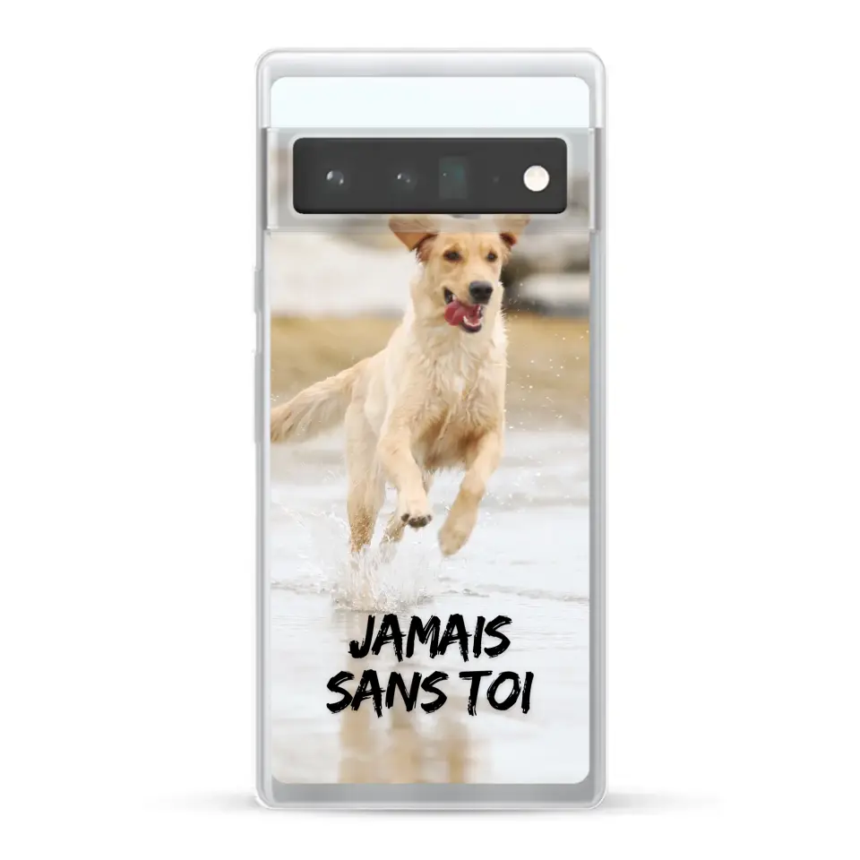 Jamais sans toi - Coque de téléphone personnalisée