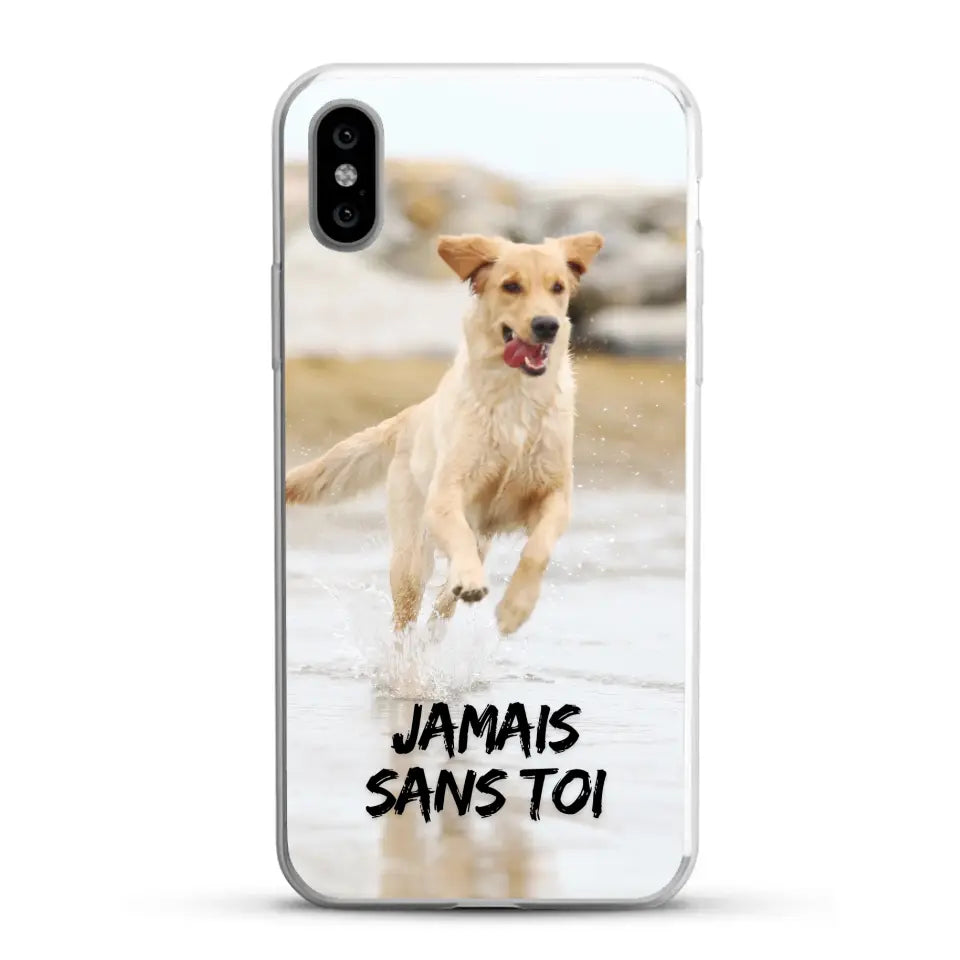 Jamais sans toi - Coque de téléphone personnalisée