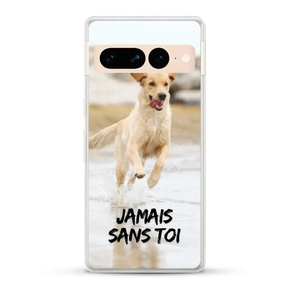 Jamais sans toi - Coque de téléphone personnalisée