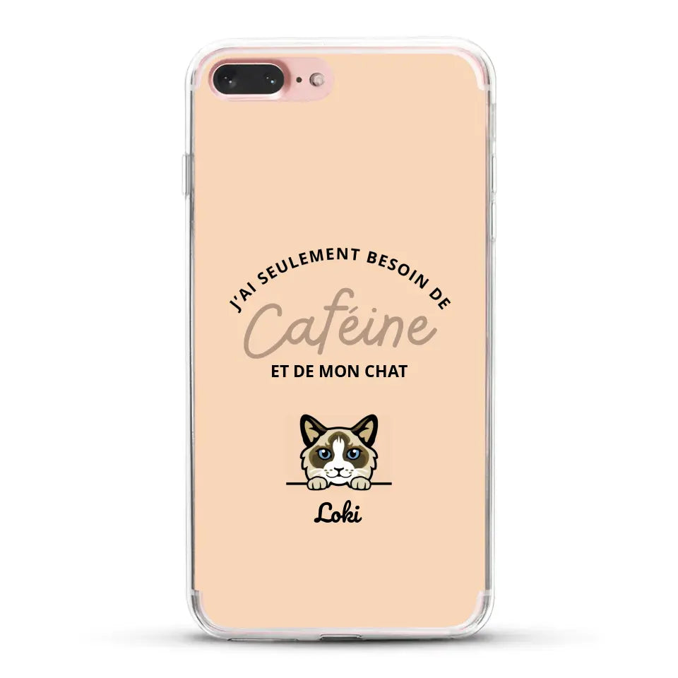 J'ai seulement besoin de caféine et de mon chat - Coque de téléphone personnalisée