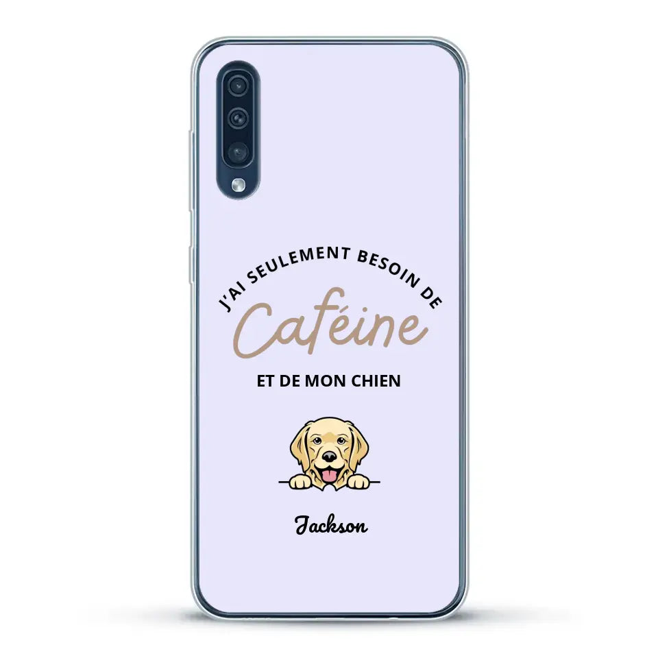 J'ai seulement besoin de caféine et de mon chien - Coque de téléphone personnalisée