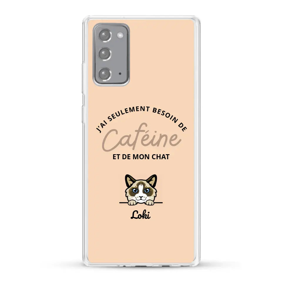 J'ai seulement besoin de caféine et de mon chat - Coque de téléphone personnalisée