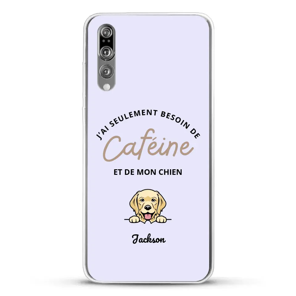 J'ai seulement besoin de caféine et de mon chien - Coque de téléphone personnalisée