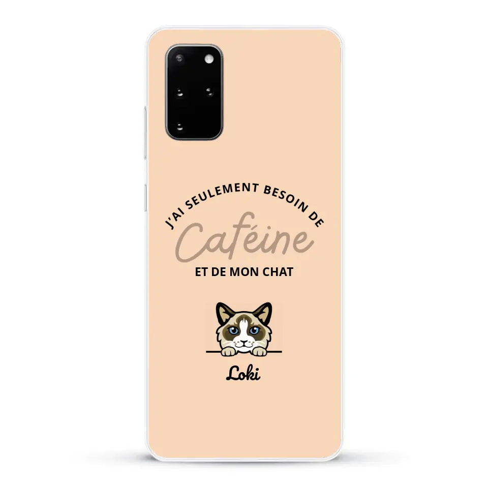 J'ai seulement besoin de caféine et de mon chat - Coque de téléphone personnalisée