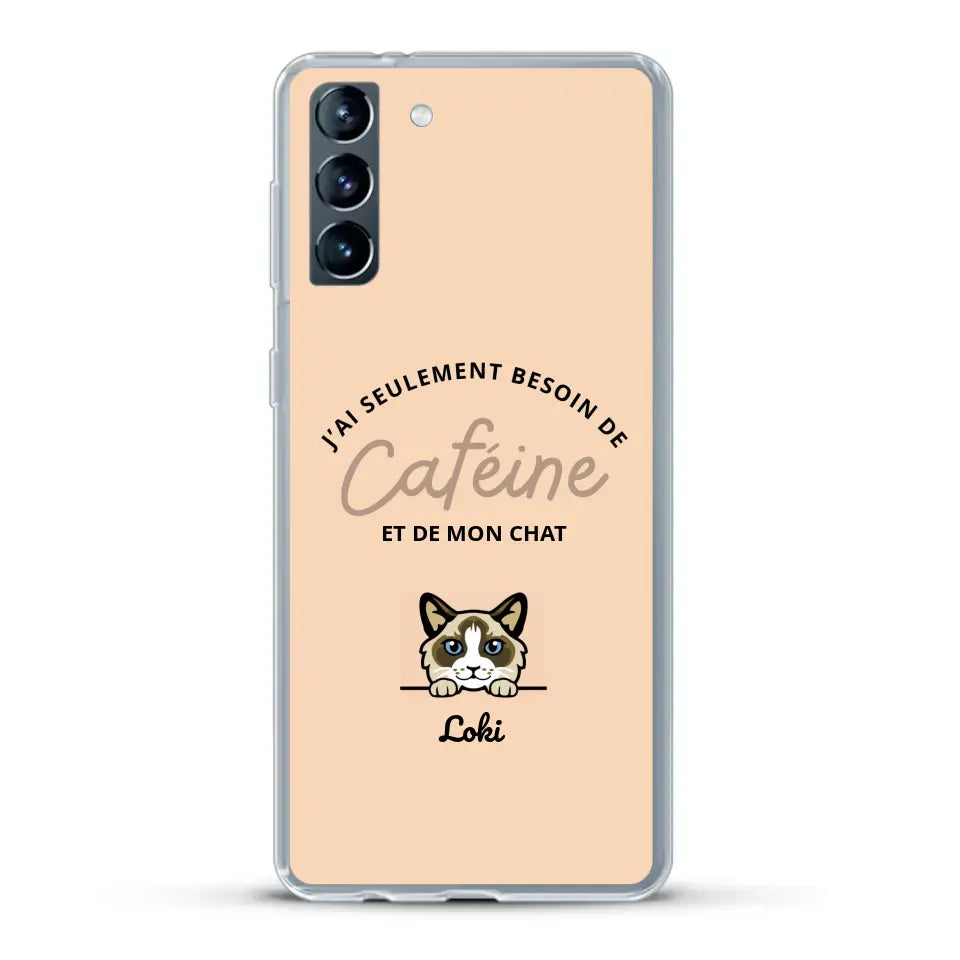 J'ai seulement besoin de caféine et de mon chat - Coque de téléphone personnalisée