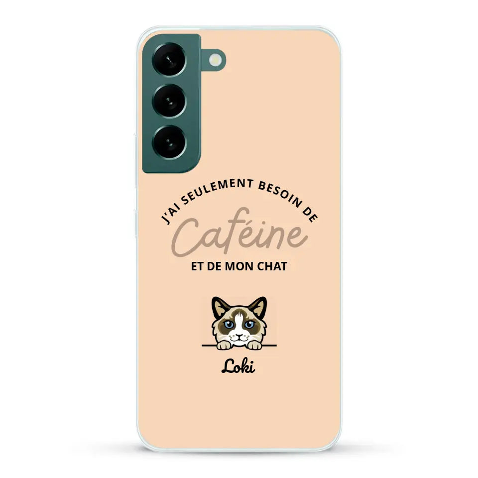 J'ai seulement besoin de caféine et de mon chat - Coque de téléphone personnalisée