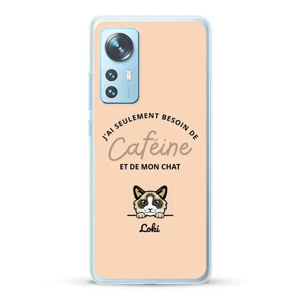 J'ai seulement besoin de caféine et de mon chat - Coque de téléphone personnalisée