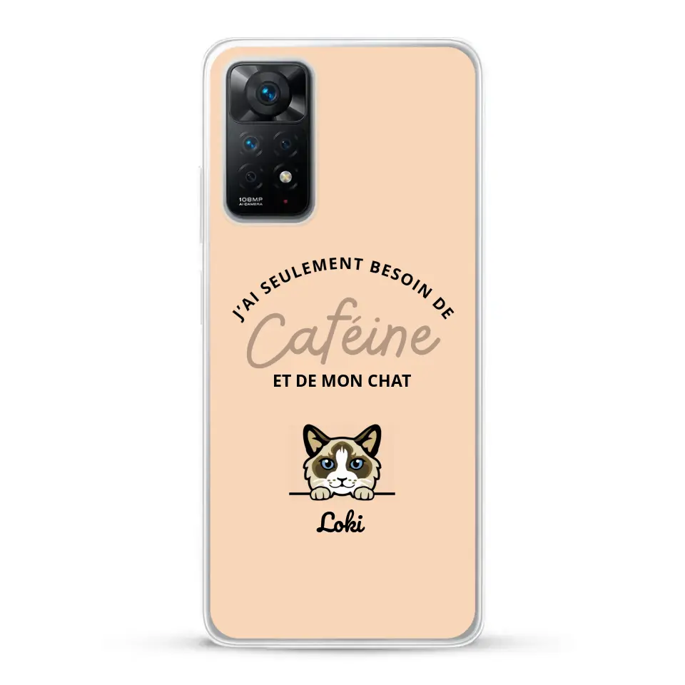 J'ai seulement besoin de caféine et de mon chat - Coque de téléphone personnalisée