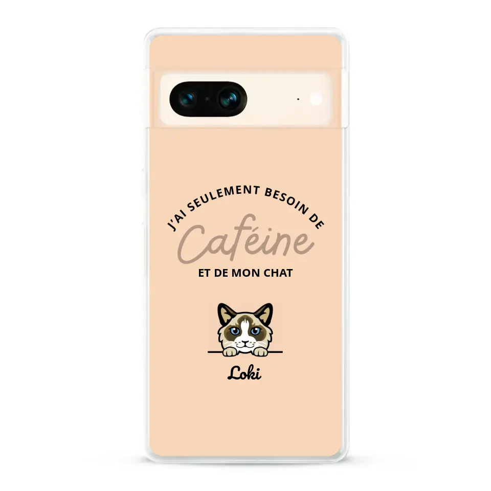 J'ai seulement besoin de caféine et de mon chat - Coque de téléphone personnalisée