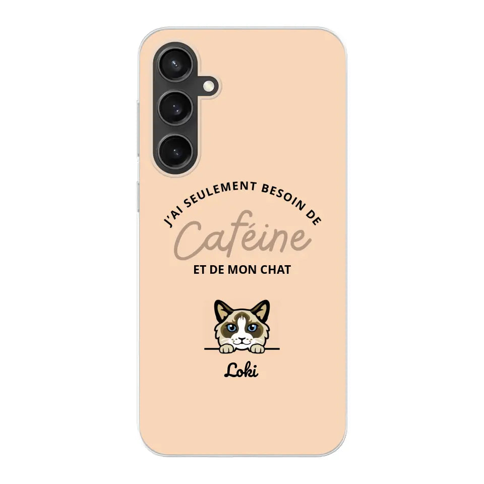 J'ai seulement besoin de caféine et de mon chat - Coque de téléphone personnalisée