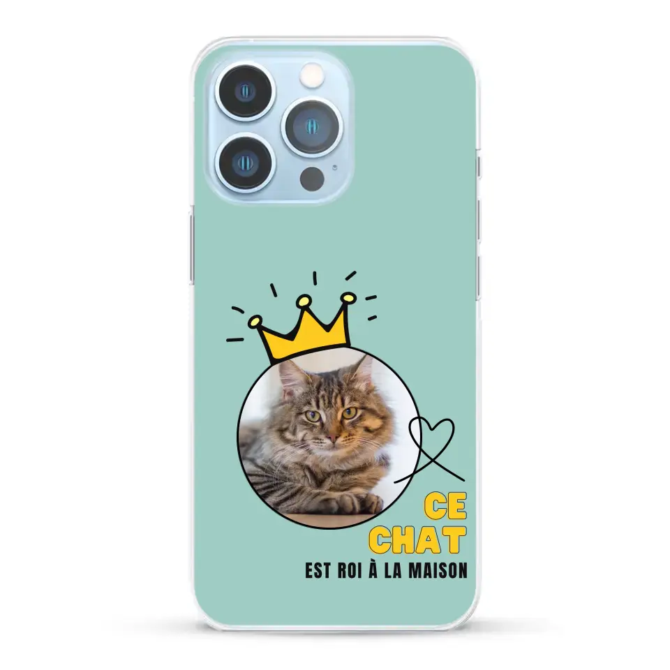 Ce chat est roi - Coque de téléphone personnalisée