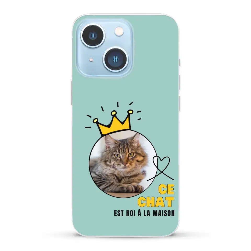 Ce chat est roi - Coque de téléphone personnalisée